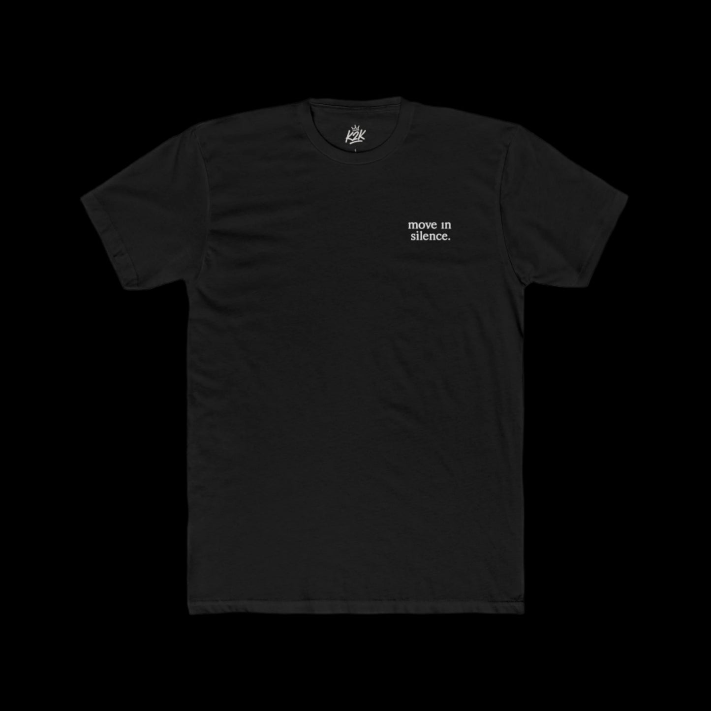 "Move In Silence" - Unisex Cotton Crew Tee